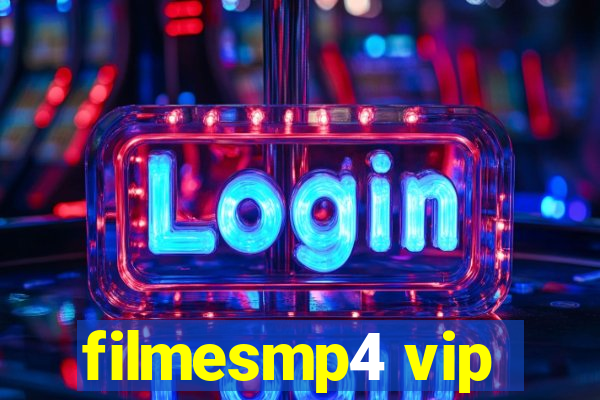 filmesmp4 vip